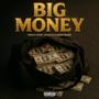 Big Money (feat. Gucci Mane) [Explicit]