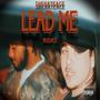 Lead Me (feat. Nidas) [Explicit]