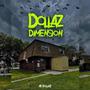 Dollaz Dimension (Explicit)