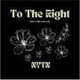 To The Right (Explicit)