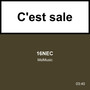 C'est Sale (Explicit)