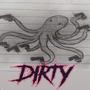 DIRTY! (Explicit)