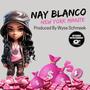 New York Minute (feat. Nay Blanco) [Explicit]