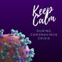 Keep Calm During Coronavirus Crisis: Relaxing Vibe Compilation