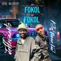 Fokol Fokol (feat. Tlokzin, Killer wase vaal & Jeffersanto)