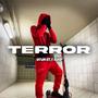 Terror (feat. Skevbeats & Ashap)