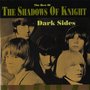 Dark Sides - The Best Of The Shadows Of Knight