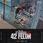 42 FELON (Explicit)