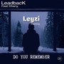 Do You Remember (Leyzi Remix)