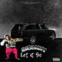 Let It Go (feat. Nbl KeyMoney) [Explicit]