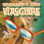 Viaggiare (feat. Kiuppo)