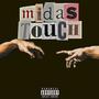 Midas Touch Deluxe (Explicit)