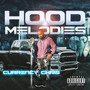 Hood Melodies (Explicit)