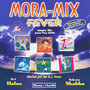 Mora-Mix Fever Vol.1