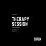 Therapy Session: The Trilogy (Explicit)