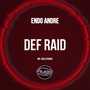 Def Raid (Mr. Guelo Remix)