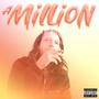 A Million (Explicit)