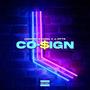 Co-$ign (feat. J.Fitts) [Explicit]