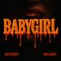 BABYGIRL (Explicit)