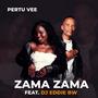 Zama Zama (feat. DJ Eddie Bw)