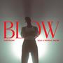 Blow (feat. Selva & Tropical Wachin) [Explicit]