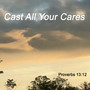 Cast All Your Cares