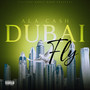 Dubai Fly (Explicit)