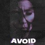 AVOID (Explicit)