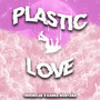 Plastic Love