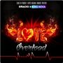 Love Overload (Explicit)