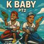 K BABY 2 (feat. Louie V) [Explicit]