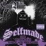 Selfmade (feat. Sniper, Mz. Krazie, Og Playboy, Brown Ballers, Ese Grouch, Joe-E & Mr. Sickz) [Explicit]