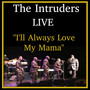 I'll Always Love My Mama (Live)