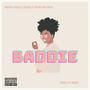 Baddie (feat. Jxmmi & TTG) [Explicit]