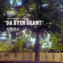 Da byen brant