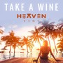 Take A Wine