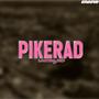 Pikerad 2024 (Explicit)