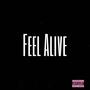 Feel Alive (Freestyle) (feat. Jeremy Ryan) [Explicit]