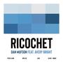 Ricochet (feat. Avery Bright)