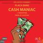 Cash Maniac (feat. Radostina, Eddy Dollar & Diontay) [Explicit]