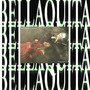 Bellaquita (Explicit)