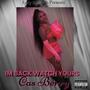 Im Back Watch Yours (Explicit)