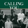 CALLING YOU