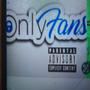 Only fans (Explicit)