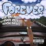 Forever (feat. RUBYY.RED & BadGuyWally)