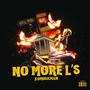 No More L's (Explicit)