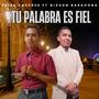 Tu Palabra es Fiel (feat. Nixson Barahona)