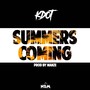 Summers Coming (Explicit)