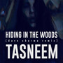 Hiding in the Woods (Dave Sharma Remix)