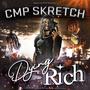 Dying Rich (Explicit)